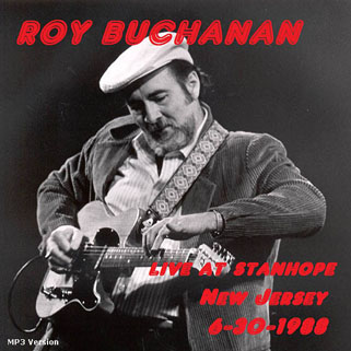 roy buchanan 1988 06 30 live at stanhope house front