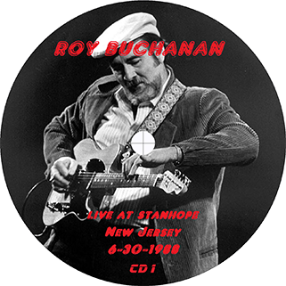 roy buchanan 1988 06 30 live at stanhope house label 1