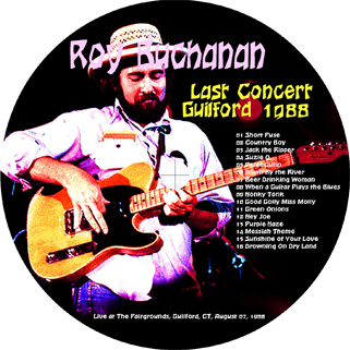 roy buchanan 1988 08 07 last concert guilford 1988 label