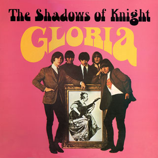 shadows of knight lp gloria uk front