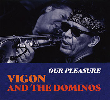 vigon and the dominos cd our pleasure front
