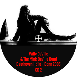 willy deville 2005 03 23 beethoven halle bonn germany label 2