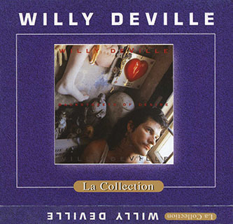 
willy deville cd la collection backstreets of desire card slleve front