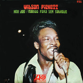 wilson pickett single hey joe spain front