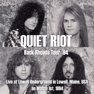 Quiet Riot Live at Lowell Underground front