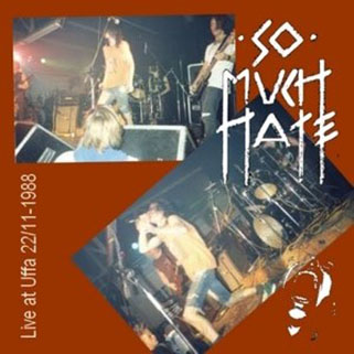 so much hate cd dvd live at uffa 22 11 1988 front
